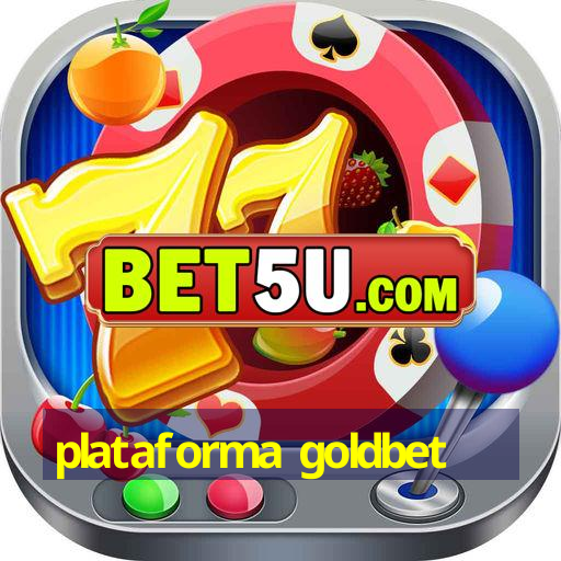 Plataforma Goldbet Ufra